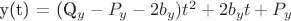 y(t) = (Q_y - P_y - 2b_y)t^2 + 2b_y t + P_y