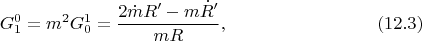 $$G^0_1=m^2G^1_0=\frac{2\dot mR^{\prime}-m\dot R^{\prime}}{mR},\eqno(12.3)$$