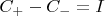 $C_+-C_-=I$