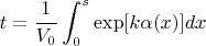 $$t=\frac{1}{V_0}\int_0^s \exp[k\alpha(x)]dx$$