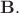 $\mathbf B.$