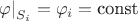 $$\left.\varphi\right|_{S_i}=\varphi_i=\text{const}$$