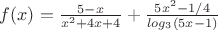$f(x)= \frac {5-x} {x^2+4x+4}  + \frac {5x^2-1/4} {log_3(5x-1)}$