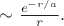 $\sim\tfrac{e^{-r/a}}{r}.$