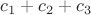 $c_1+c_2+c_3$