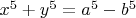 $x^5+y^5=a^5-b^5$