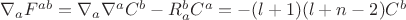 $\nabla_a F^{ab}=\nabla_a\nabla^a C^b-R^b_a C^a=-(l+1)(l+n-2)C^b$