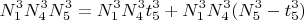 $$N_1^3N_4^3N_5^3 =N_1^3N_4^3 t_5^3+ N_1^3N_4^3( N_5^3-t_5^3)$$