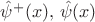 $\hat\psi^+(x),\, \hat\psi(x)$ $\hat\psi^+(x),\, \hat\psi(x)$
