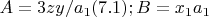 $A=3zy/a_1  (7.1); B=x_1a_1$