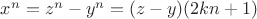 $x^n=z^n- y^n=(z- y)(2kn+1)$