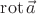 $\operatorname{rot}\vec a $