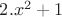 $2. x^2+1$ $2. x^2+1$