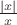 $\frac{|x|}{x}$