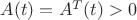 $A(t) = A^{T}(t) > 0$