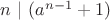 $n\ |\ (a^{n-1}+1)$