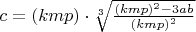 $c=(kmp)\cdot \sqrt[3]{\frac{(kmp)^2-3ab}{(kmp)^2}}$