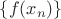 $\left\lbrace f(x_n) \right\rbrace$