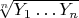 $\sqrt[n]{Y_1\ldots Y_n}$