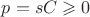 $p = sC \geqslant 0$