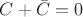 $C + \bar{C} = 0$