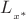 $L__{x^{*}}$