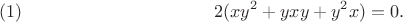 $$2(xy^2+yxy+y^2x)=0.\leqno{(1)}$$