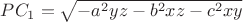 $PC_1=\[\sqrt { - {a^2}yz - {b^2}xz - {c^2}xy} \]$