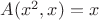 $A(x^2,x)=x$