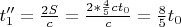 $t_1''=\frac {2S} {c}=\frac {2*\frac 45ct_0}{c}=\frac 85t_0$