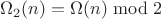 $\Omega_2(n)=\Omega(n)\bmod 2$