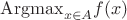 ${\rm{Argmax}}_{x\in A}f(x)$