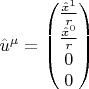 $$ \hat{u}^{\mu}=\begin{pmatrix}
\frac{\hat{x}^1}{r}\\ 
\frac{\hat{x}^0}{r}\\ 
0\\ 
0
\end{pmatrix} $$