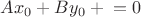 $Ax_0+By_0+ С =0$