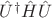 $\hat{U}^\dagger\hat{H}\hat{U}$