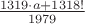 $\frac{1319\cdot a+1318!}{1979}$