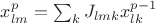 $x_{lm}^p=\sum_k J_{lmk}x_{lk}^{p-1}$