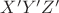 $X&rsquo;Y&rsquo;Z&rsquo;$