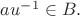 $au^{-1}\in B.$