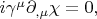 $i\gamma^\mu \partial _{,\mu} \chi=0,$