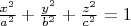 $\frac{x^2}{a^2}+\frac{y^2}{b^2}+\frac{z^2}{c^2}=1$