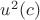 $u^2(c)$