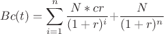 $$
Bc(t) = \sum\limits_{i = 1}^n {{{N*cr} \over {(1 + r)^i }} + } {N \over {(1 + r)^n }}
$$