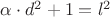 $\alpha \cdot d^2 +1=l^2$