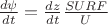 $\frac{d\psi}{dt}=\frac{dz}{dt}\frac{SURF}{U}$