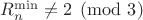 $R_n^{\min}\ne 2\pmod 3$