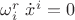 $\omega^r_i\;\dot x^i=0$