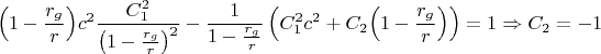 $$\Bigl(1-\frac{r_g}r\Bigr)c^2\frac{C_1^2}{\bigl(1-\frac{r_g}r\bigr)^2}-\frac 1{1-\frac{r_g}r}\left(C_1^2c^2+C_2\Bigl(1-\frac{r_g}r\Bigr)\right)=1\Rightarrow C_2=-1$$
