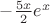 $-\frac{5x}2e^x$