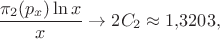 $$\frac{\pi_2(p_x)\ln x}{x}\to 2C_2\approx1{,}3203 ,$$